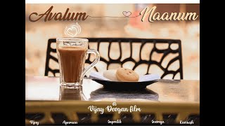 Avalum Naanum Shortfilm English Subles V7 Productions