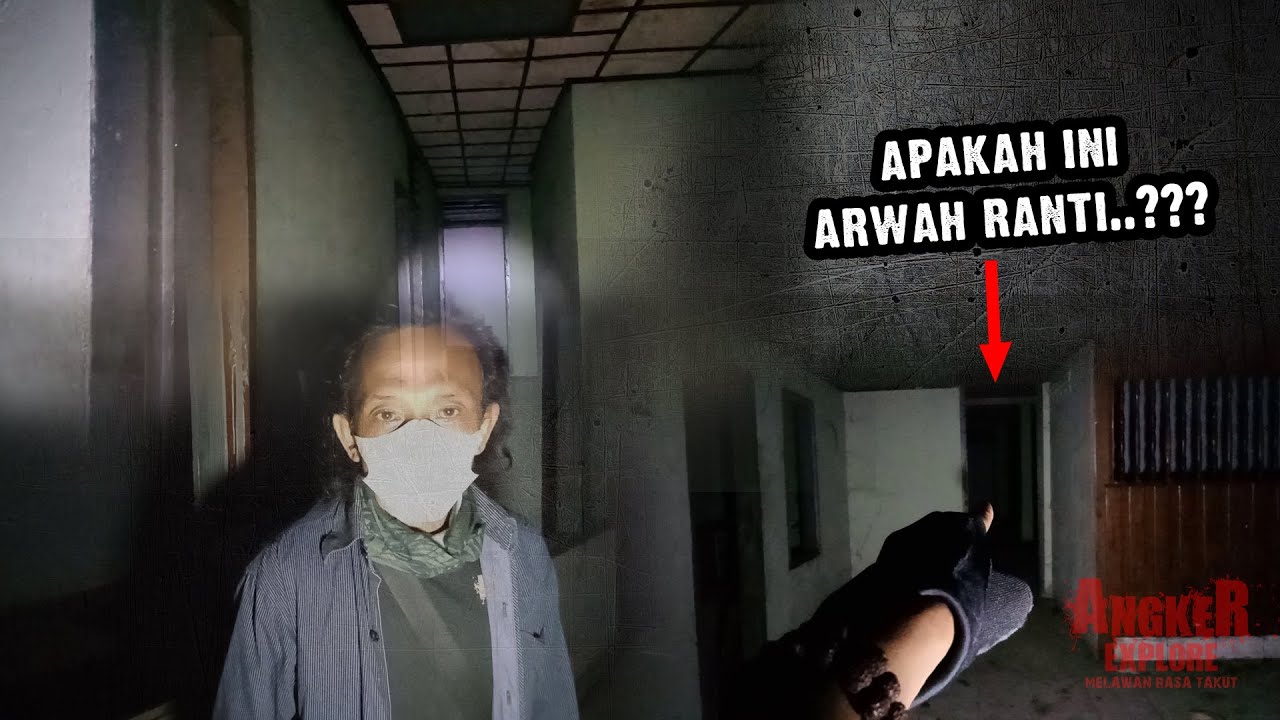KOST - KOST'AN ANGKER TEMPAT ARWAH RANTI MENAMPAKAN DIRI#angkerexplore ...