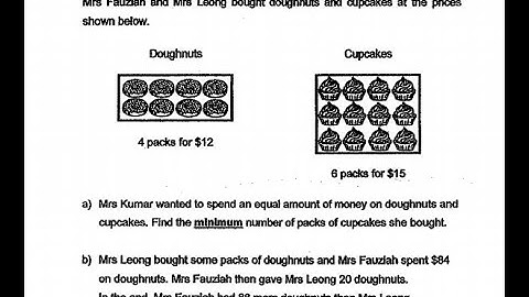 P6 2019 Tao Nan Prelims Q17 - Money LCM | Mrs Kumar Fauziah Leong Doughnuts Cupcakes | PSLE Maths