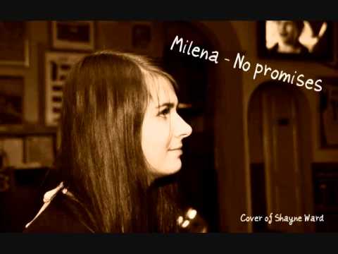 Milena No Promises Youtube