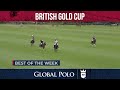 Top 10 Goals of the British Gold Cup only on globalpolo.com