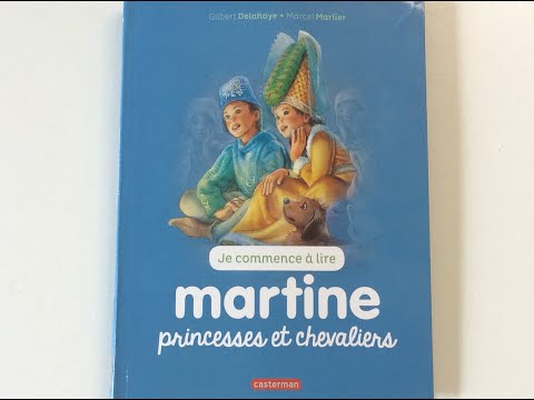 Histoire pour enfant : Martine princesses et chevaliers de Gilbert Delahaye et Marcel Marlier