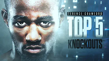 Top 5 Terence Crawford Knockouts