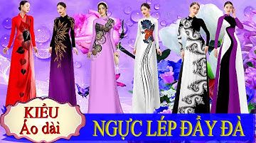 Kiểu áo dài đẹp HOÀN HẢO cho chị em NGỰC LÉP là đây💖Vải Áo Dài S