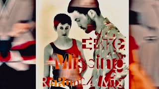 EBTG  -  Missing -  ReRun24 Mix