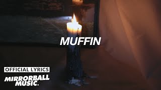 [Official Lyric Video] 머핀(MUFFIN) - 위로 (Console)