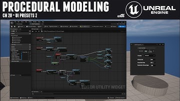 Procedural Modeling with Unreal 5 - Ch 20 Creating UI Presets 2