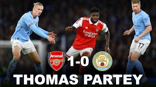 Thomas Partey v Man City│Full Performance│Passes│Blocks│Balls Won│Interceptions│Arsenal 1-0 Man City