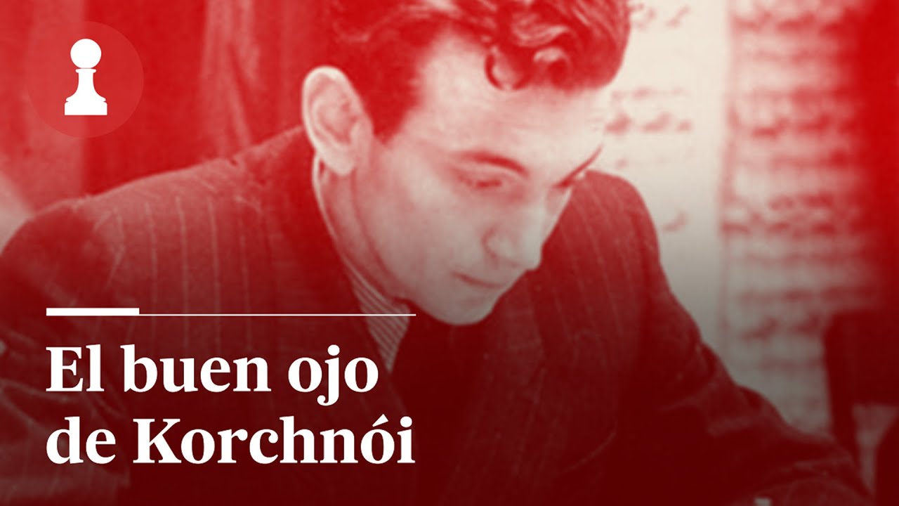 El buen ojo de Korchnói, por Leontxo García | El rincón de los inmortales 491