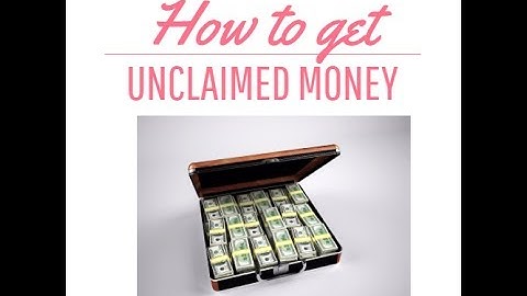 How to search for unclaimed money and property in California?