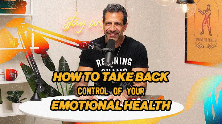 How To Take Back Control of Your Emotional Health ...