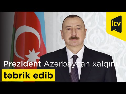 Prezident İlham Əliyev Azərbaycan xalqını Qurban bayramı münasibətilə təbrik edib