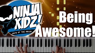 Being Awesome! - Ninja Kidz Music Video | Piano Cover