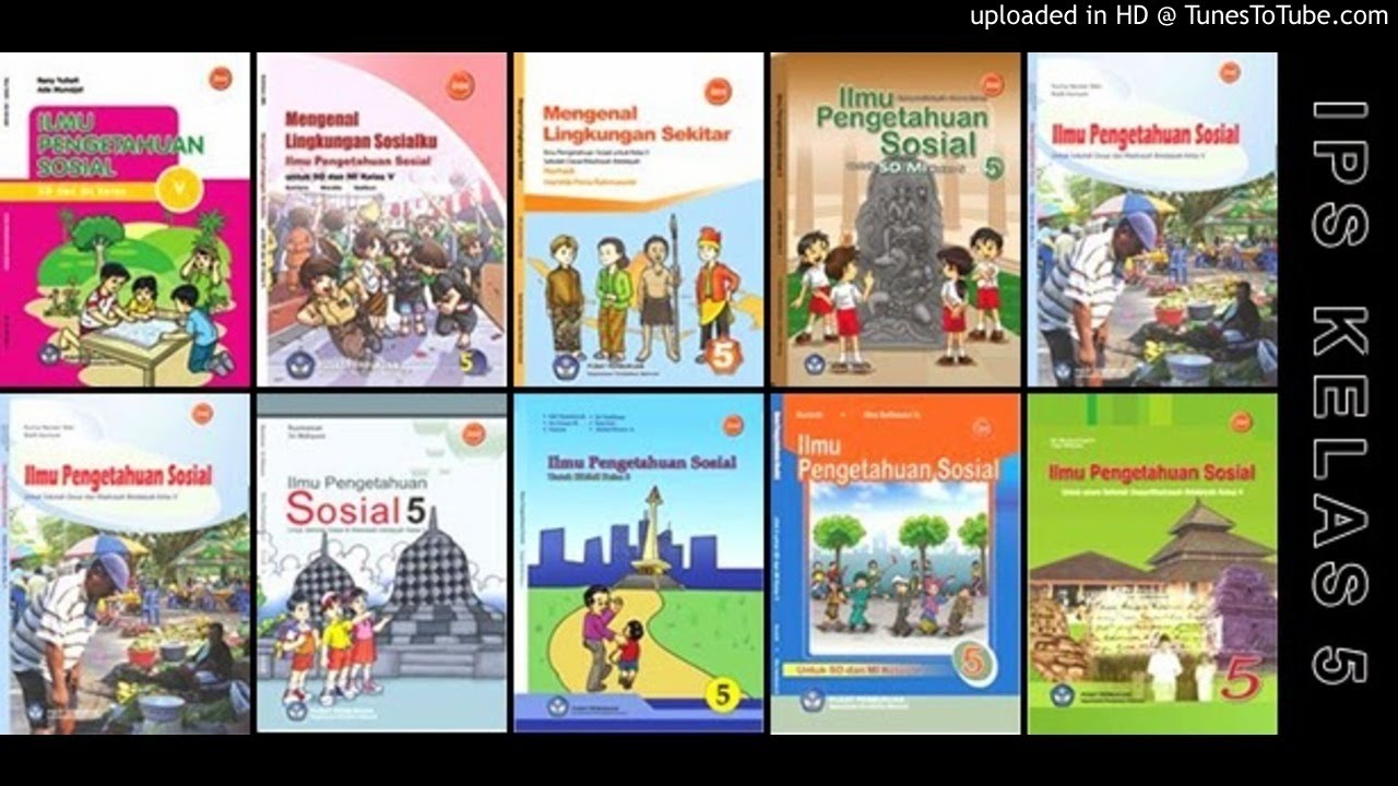 Ips Pengetahuan Sosial Sd Kelas 5 Tema 1 2 3 4 5 Kurikulum 2013 Rev 2017 Free Audiobuku Pendidikan