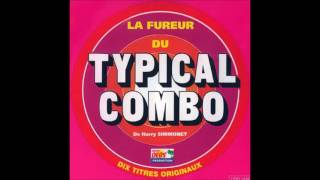 Video thumbnail of "TYPICAL COMBO (La Fureur - 1993) 08- Mouillé Mouillé"