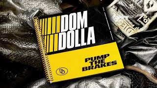 Dom Dolla - Pump The Brakes  Resimi