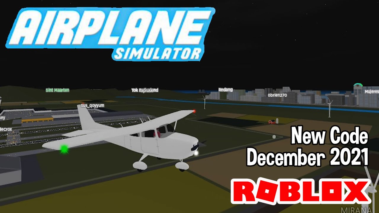 roblox-airplane-simulator-new-code-december-2021-youtube