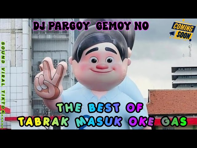 DJ VIRAL TIKTOK TERBARU 2024 CAMPURAN FULL BASS - TABRAK MASUK OKE GAS | REMIX FULL PARGOY DJ GEMOY class=