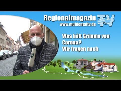 Was hält Grimma von Corona? Wir fragen nach.