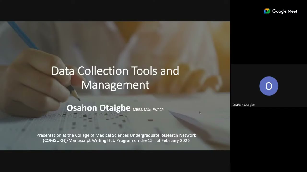 COMSURN Research Bootcamp 7th session - DATA COLLECTION TOOLS & MANAGEMENT By Dr. Osahon Otaigbe