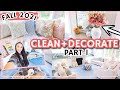 *NEW! 2021 FALL DECORATE + CLEAN WITH ME! MAJOR Decorating AND Cleaning IDEAS! | Alexandra Beuter