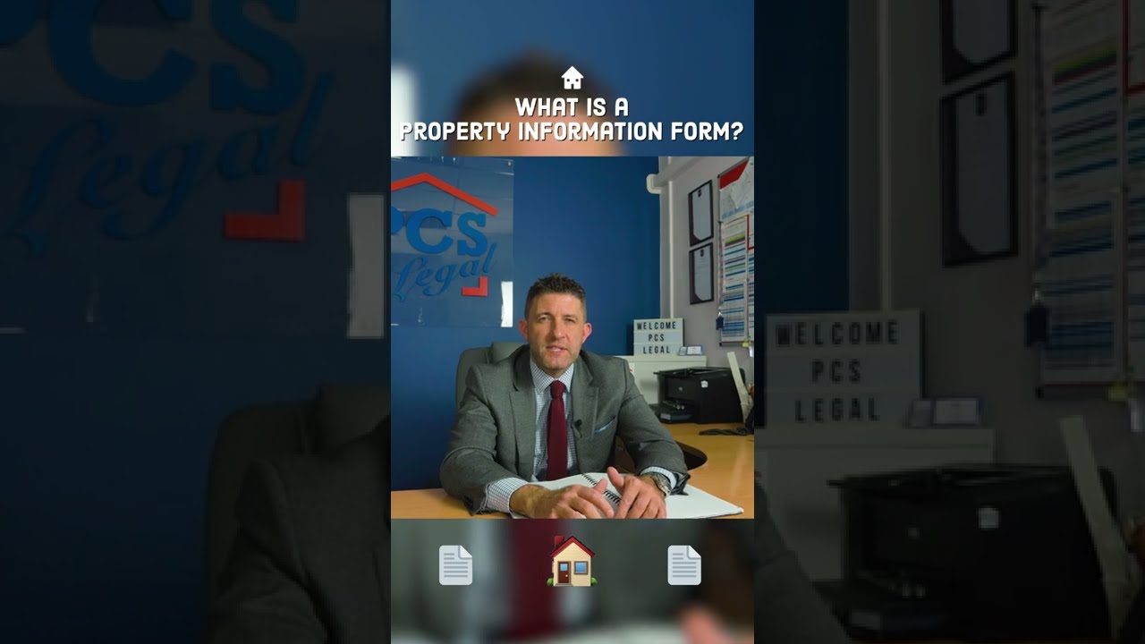 What is a Property Information Form ? 