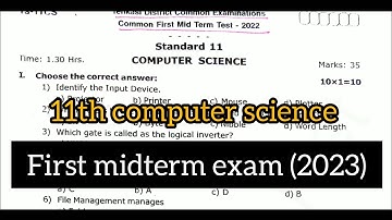 11th computer science first midterm exam 2023  || Model question paper 2023