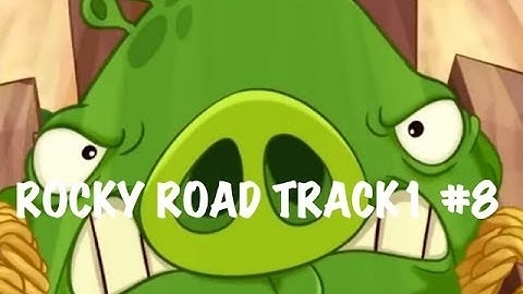 ANGRY BIRDS GO - ROCKY ROAD - TRACK 1 - #8 - LIVE COMMENTS - Gameplay Walkthrough IOS, Android