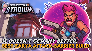This BEST Zarya Build Keeps Her Energy Maxed – Overwatch Stadium