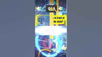 What is always in front of you but can