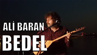 Ali Baran - Bedel (Official Video)  2020