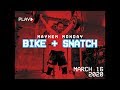 Bike + Snatch // Mayhem Monday 03.16.20