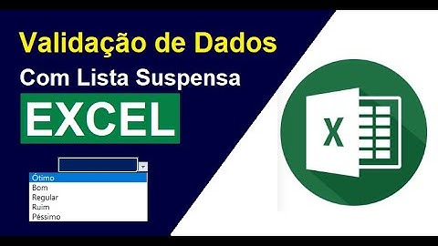 Validação de Dados no Excel - Lista Suspensa