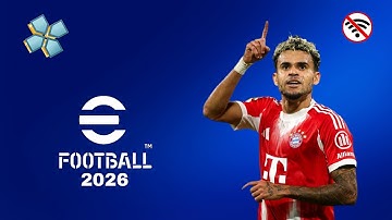 ⚽ eFootball 26 PPSSPP New Update (ISO + Save Data + Textures) – Android Gameplay