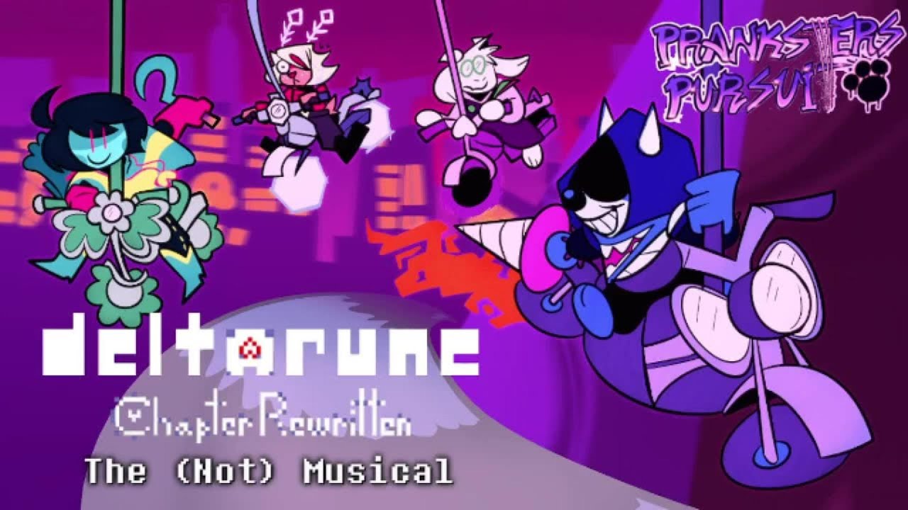 Chapter Rewritten The (Not) Musical: Prankster Pursuit 