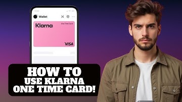 How to use Klarna One Time Card 2025