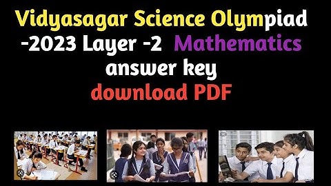 Vidyasagar Science Olympiad 2023 (Layer-2) Mathematics (Answer key)
