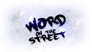 Word on the Street Trailer