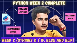 Python Week 2 Complete (Strings & Conditional Statements) | Term 2 | IIT Madras BS Degree