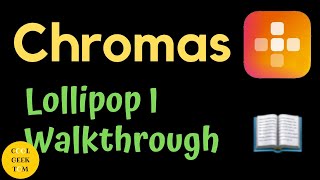 Chromas - Lollipop I Walkthrough iOS Puzzle Game screenshot 3