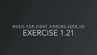 Exercise 1.21 - Music for Sight Singing