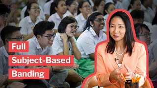 What is Full Subject-Based Banding in Singapore? | Experts Explain