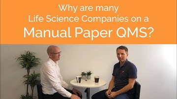 Why Are Many Life Science Companies on a Manual Paper QMS?