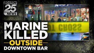 U.S. Marine Vet Stabbed and Killed During Night Out in Downtown Boston