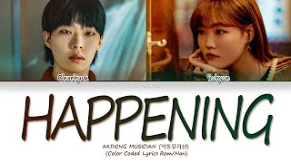 Download Lagu [LYRICS] 'HAPPENING' - AKMU (악동뮤지션) || Color Coded Lyrics MP3