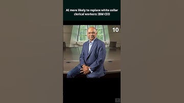 AI more likely to replace white collar clerical workers: IBM CEO