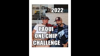 2022 Paqui One Chip Challenge - (Jon and Rob)