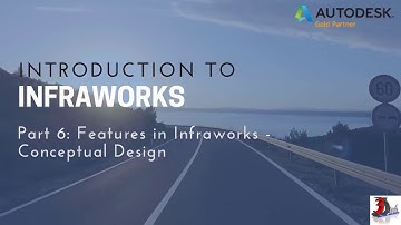 Introduction to Infraworks: Part 6 - Features in Infraworks Conceptual Design