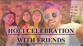 Holi Celebration With Friends | Rajat Sharma | RajatBornstar | HoliVlog