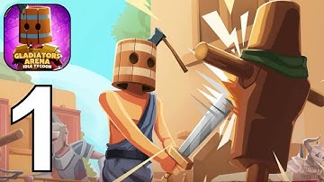 Gladiators Arena: Idle Tycoon - Gameplay Walkthrough Part 1 Android, iOS